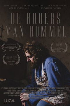 De Broers Van Bommel (2015)