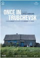 Once in Trubchevsk