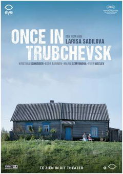 Once in Trubchevsk (2019)