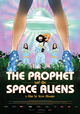 The Prophet and the Space Aliens