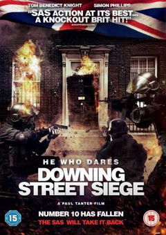 He Who Dares: Downing Street Siege (2014)