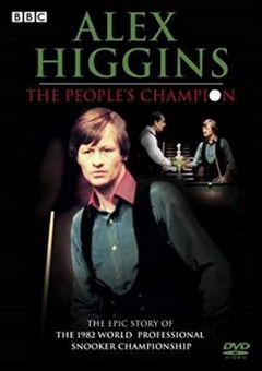 Alex Higgins: The People's Champion (2010)