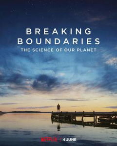 Breaking Boundaries: The Science of Our Planet (2021)