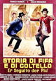 Storia di fifa e di coltello - Er seguito d'er più