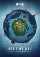 Here We Are: Notes for Living on Planet Earth