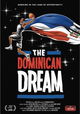The Dominican Dream