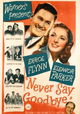Never Say Goodbye
