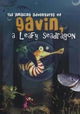 The Amazing Adventures of Gavin a Leafy Seadragon