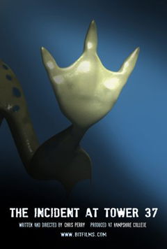 The Incident at Tower 37 (2009)