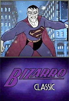 Bizarro Classic (2012)
