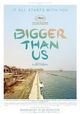 Bigger Than Us