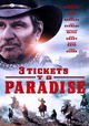 3 Tickets to Paradise