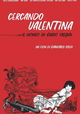 Cercando Valentina - Il Mondo di Guido Crepax