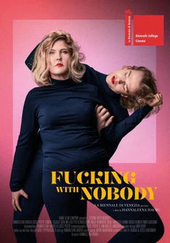 Fucking with Nobody (2020)