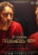 Mi chiamo Francesco Totti