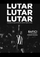 Lutar, lutar, lutar