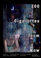 200 Cigarettes from Now