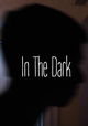 In The Dark