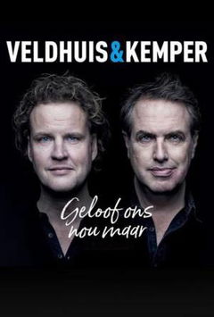 Veldhuis & Kemper - Geloof ons nou maar (2020)