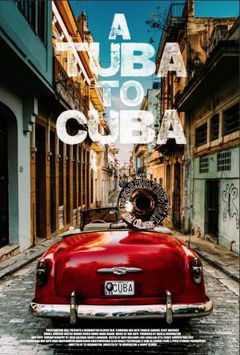 A Tuba to Cuba (2018)
