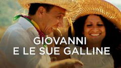 Giovanni E Le Sue Galline (2019)