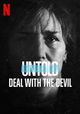 Untold: Deal With the Devil