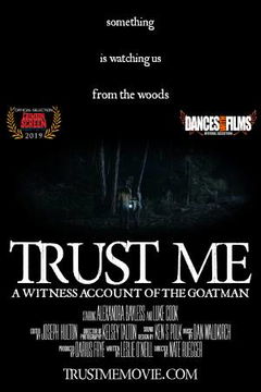 Trust Me: A Witness Account of The Goatman (2020)
