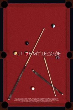 Out of My League (2019)