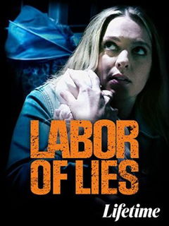 Labor of Lies (2021)