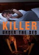 Killer under the Bed