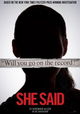 She Said