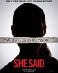 She Said