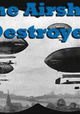 The Airship Destroyer