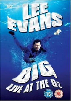 Lee Evans: Big Live at the O2 (2008)