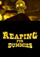 Reaping for Dummies