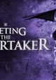 Meeting the Undertaker