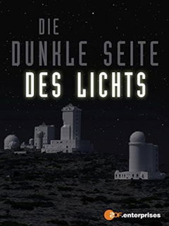 Die dunkle Seite des Lichts (2009)