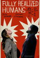Fully Realized Humans