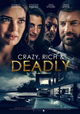 Crazy, Rich and Deadly