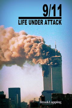 9/11 Life Under Attack (2021)