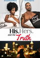 His, Hers & the Truth