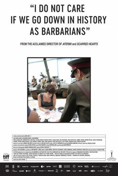 I do not care if we go down in history as barbarians (2018)