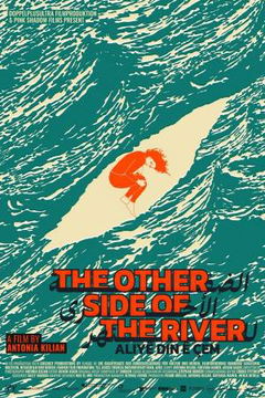 The Other Side of the River (2021)
