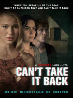 Can't Take It Back (2017)
