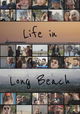 Life in Long Beach