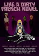 Like a Dirty French Novel