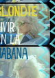 Blondie: Vivir En La Habana