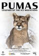 Pumas: Legends of the Ice Mountains