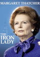 Margaret Thatcher: The Iron Lady