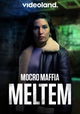 Mocro Maffia: Meltem
